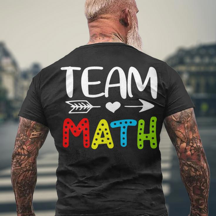 Team Math- Math Teacher Back To School Men's T-shirt Back Print Gifts for Old Men