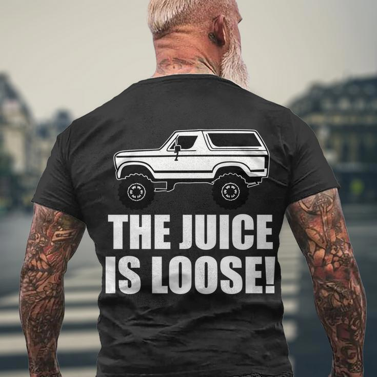 The Juice Is Loose White Bronco Funny Tshirt Men's Crewneck Short Sleeve Back Print T-shirt Gifts for Old Men
