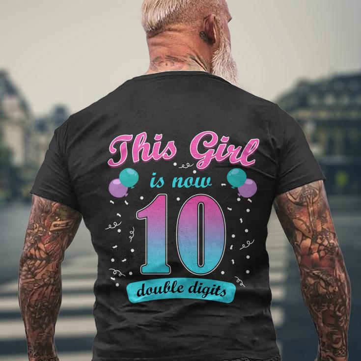 This Girl Is Now 10 Double Digits Gift Men's Crewneck Short Sleeve Back Print T-shirt Gifts for Old Men