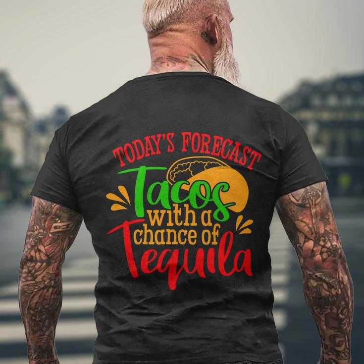 Todays Forecast Tacos With A Chance Of Tequila Funny Taco Men's Crewneck Short Sleeve Back Print T-shirt Gifts for Old Men
