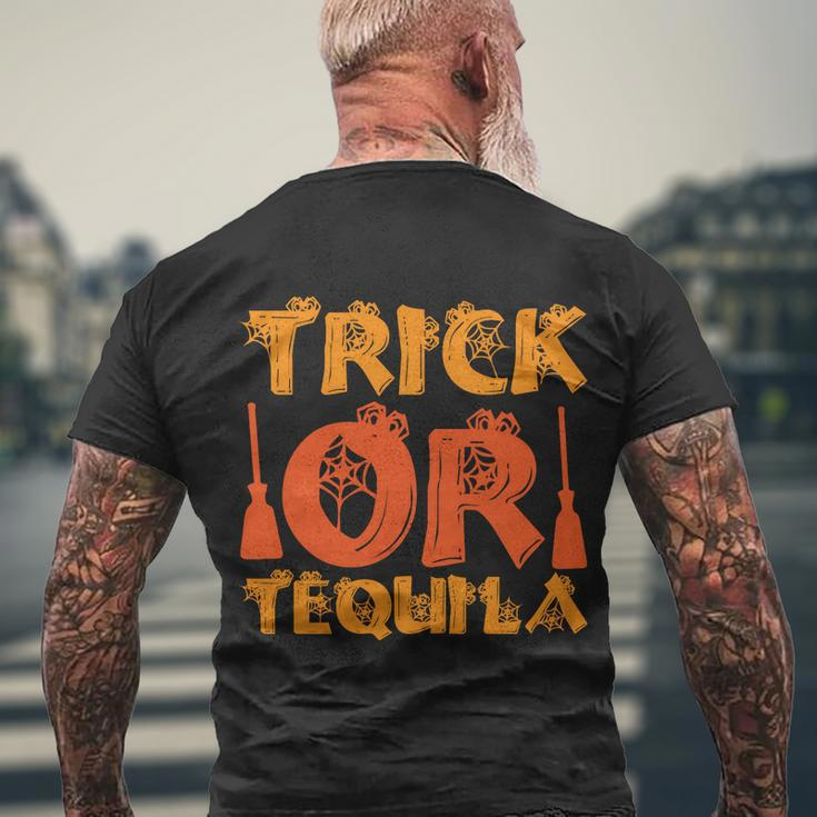 Trick Or Tequila Halloween Quote Men's Crewneck Short Sleeve Back Print T-shirt Gifts for Old Men