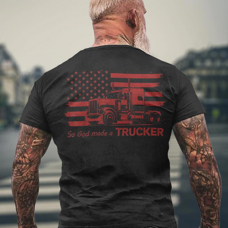Trucker Trucker American Pride Flag So God Made A Trucker Men's T-shirt Back Print Gifts for Old Men