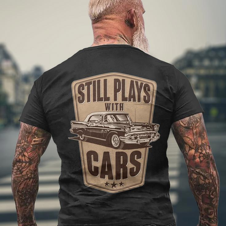 Vintage Retro Still Plays With Cars Tshirt Men's Crewneck Short Sleeve Back Print T-shirt Gifts for Old Men