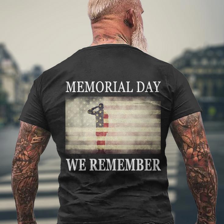 We Remember Funny Gift Salute Military Memorial Day Cute Gift Men's Crewneck Short Sleeve Back Print T-shirt Gifts for Old Men