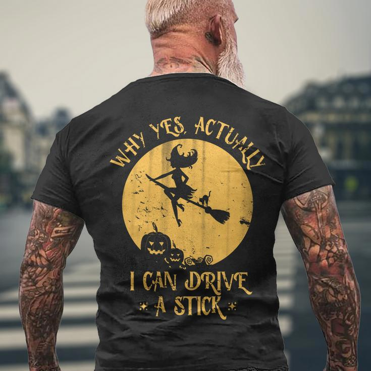 Why Yes Actually I Can Drive A Stick Tshirt Men's Crewneck Short Sleeve Back Print T-shirt Gifts for Old Men
