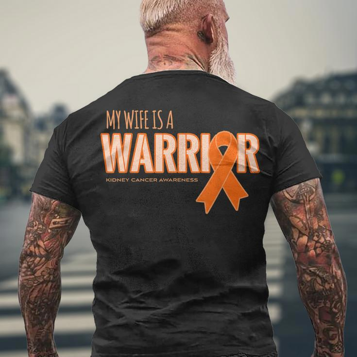 My Wife Is A Warrior - Kidney Cancer Awareness Men's T-shirt Back Print Gifts for Old Men