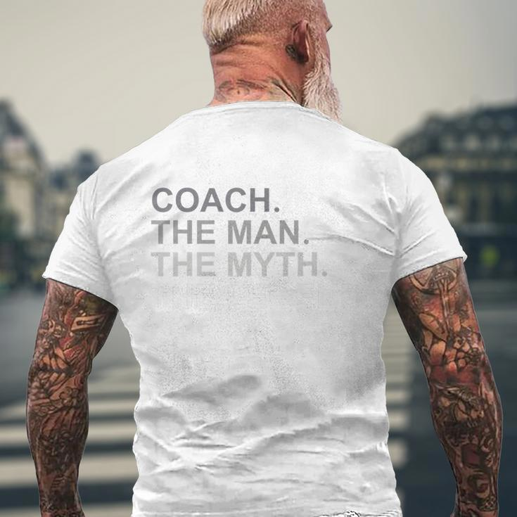 Coach The Man The Myth The Legend Men's Crewneck Short Sleeve Back Print T-shirt Gifts for Old Men