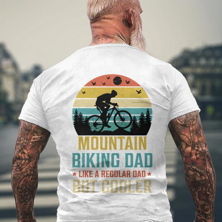 Mountain Biking Dad Like A Regular Dad But Cooler Men's Crewneck Short Sleeve Back Print T-shirt Gifts for Old Men