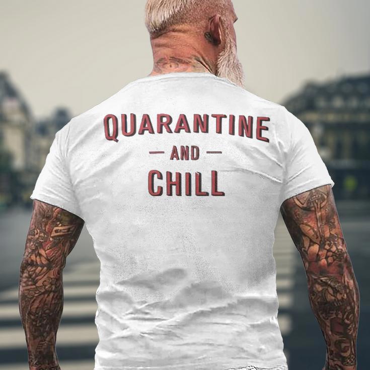 Quarantine And Chill Men s T shirt Back Print Thegiftio UK