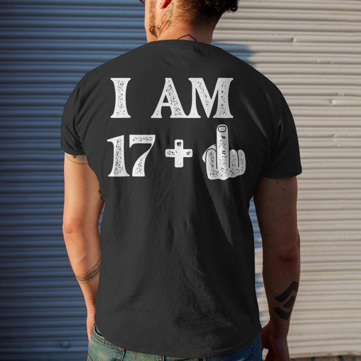 I Am 17 Plus 1 Years Old 18Th Birthday 18 Years Old Bday Men's T-shirt Back Print Gifts for Him