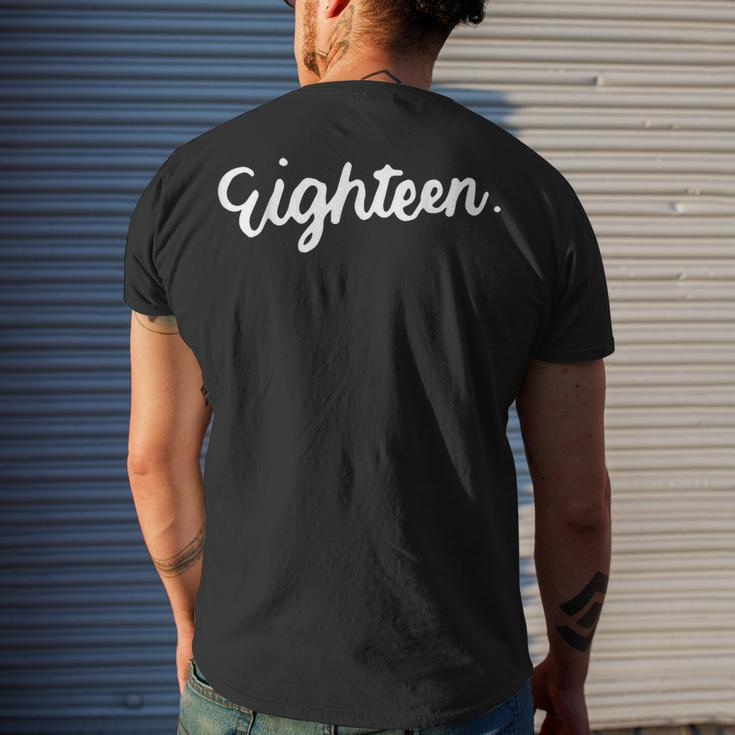18Th Birthday For Girl Eighn Party N Age 18 Year Men's T-shirt Back Print Gifts for Him