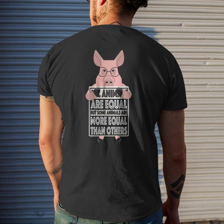 All Animals Are Equal Some Animals Are More Equal Men's Back Print T-shirt Gifts for Him