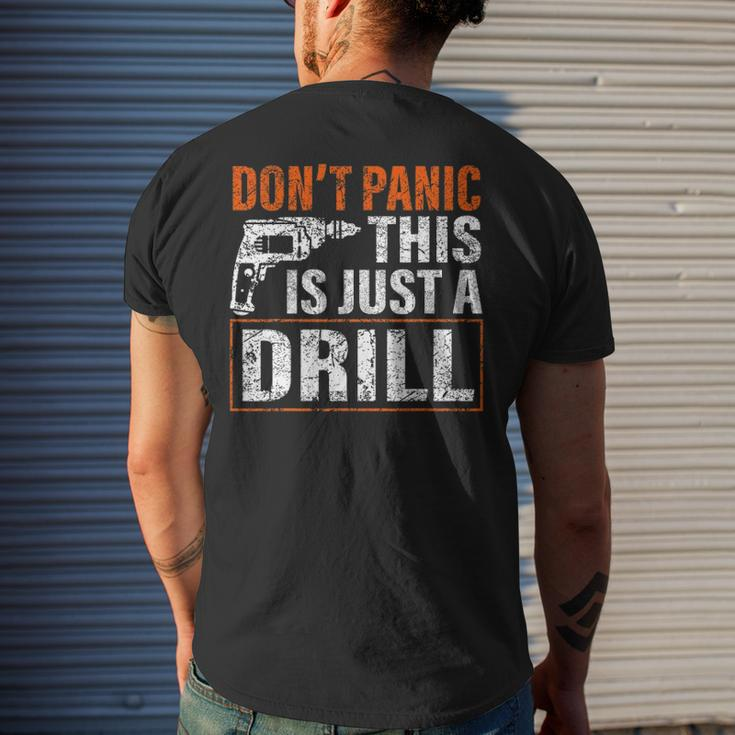 Don&8217T Panic This Is Just A Drill Tool Diy Men Men's Back Print T-shirt Gifts for Him