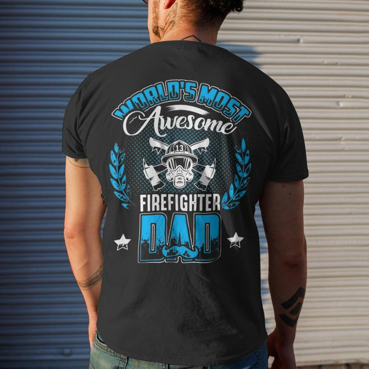 Firefighter Proud Worlds Awesome Firefighter Dad Cool Dad Fathers Day Men's T-shirt Back Print Gifts for Him