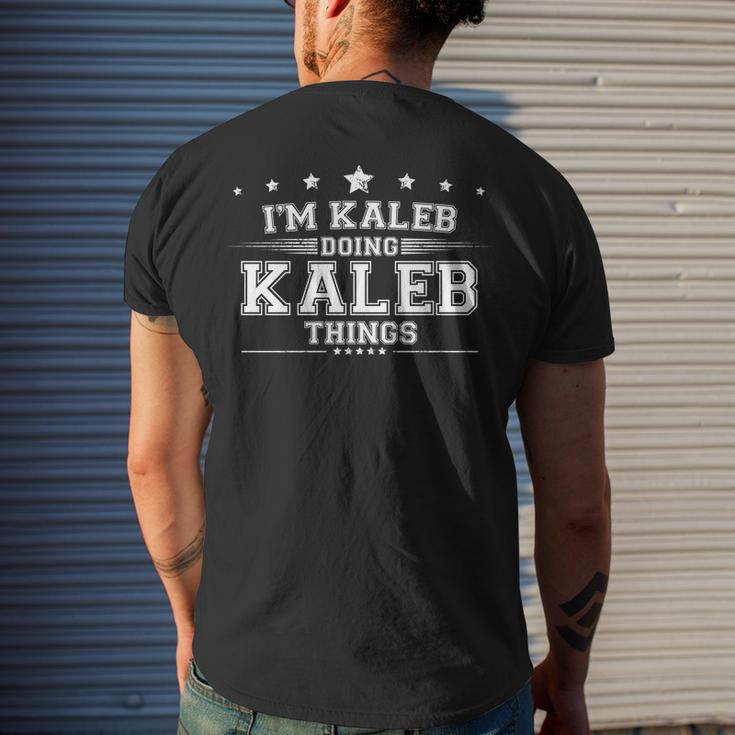 Im Kaleb Doing Kaleb Things Men's Crewneck Short Sleeve Back Print T-shirt Funny Gifts