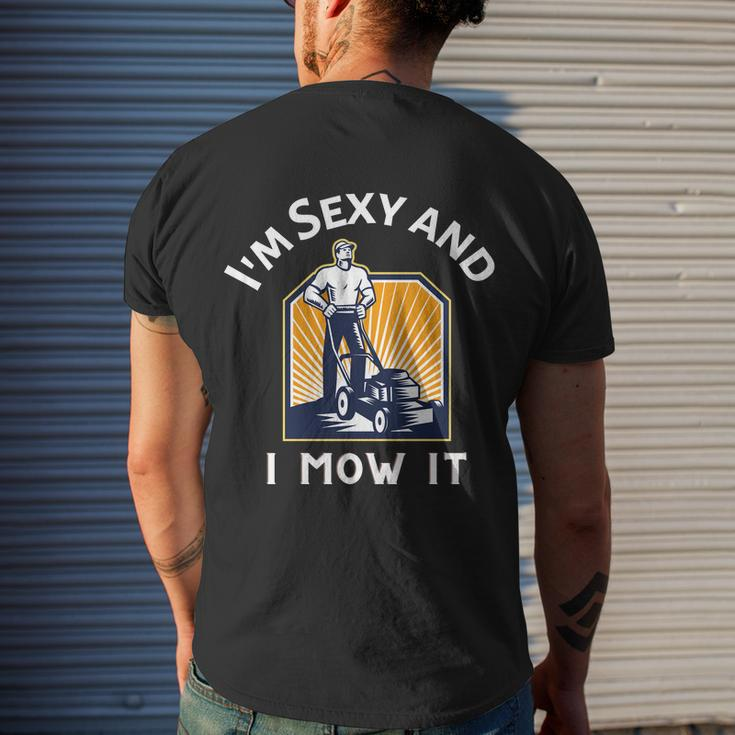 Landscape Gifts, Sexy And I Mow It Shirts