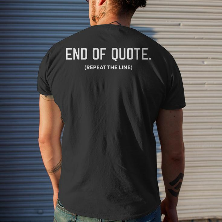 Joe Biden End Of Quote Repeat The Line V3 Men's T-shirt Back Print Gifts for Him