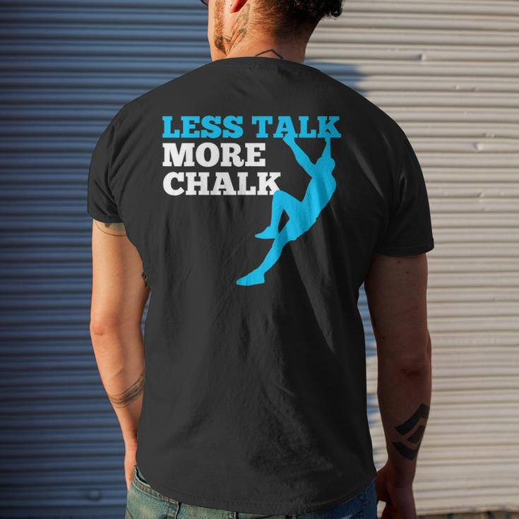 Rock Climbing Climber Less Talk More Chalk Men's Back Print T-shirt Gifts for Him