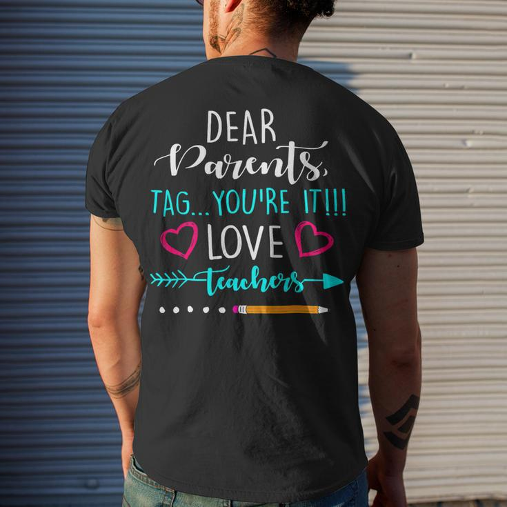 Summer Dear Parents Tag Youre It Love Teacher Men's T-shirt Back Print Gifts for Him