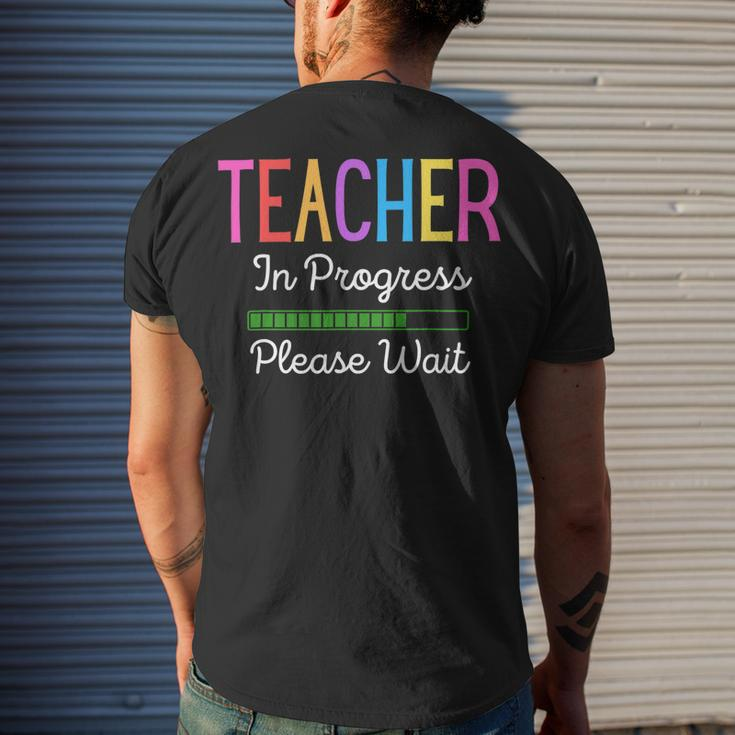 Teacher In Progress Please Wait Future Teacher Men's T-shirt Back Print Gifts for Him