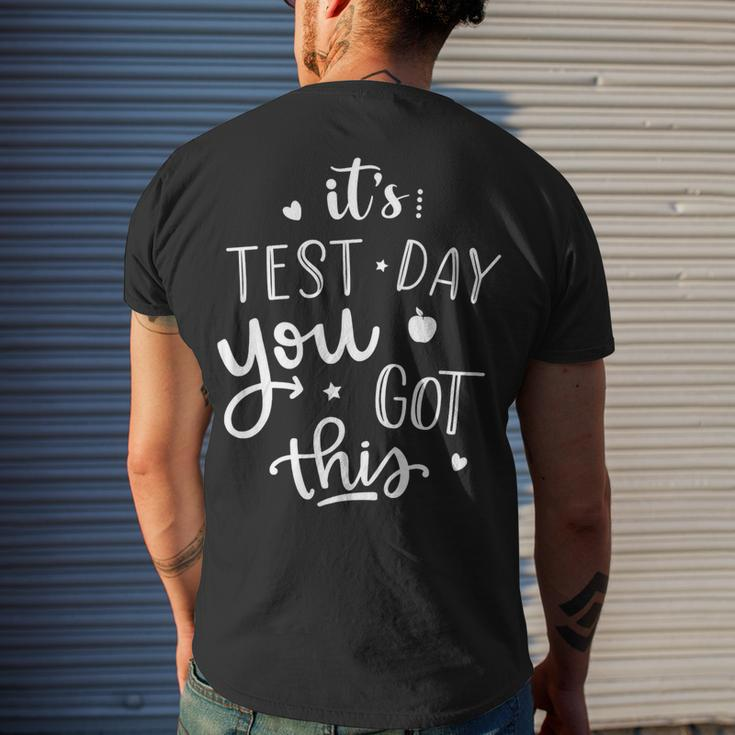 Testing Day Its Test Day You Got This Teacher Student Kids Men's T-shirt Back Print Gifts for Him