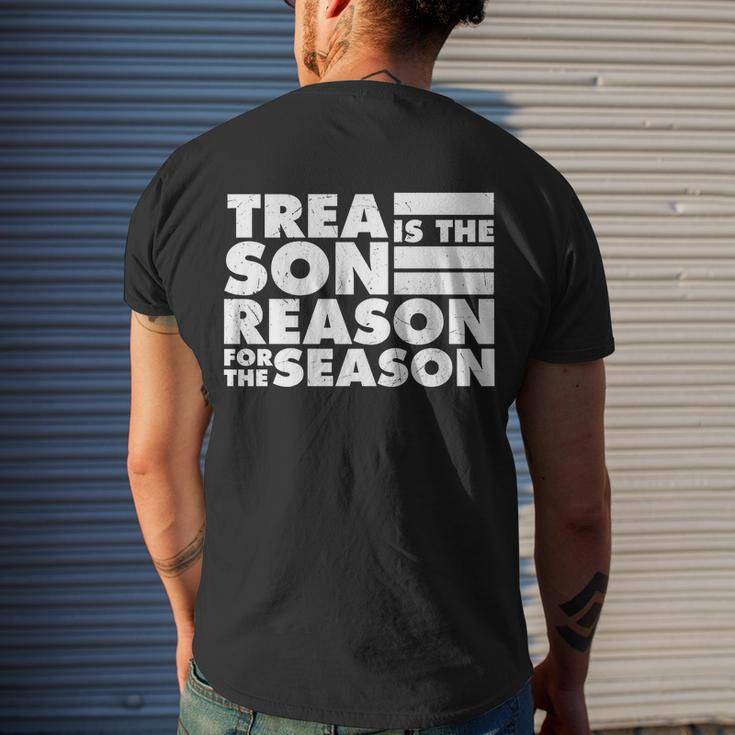 Treason Is The Reason For The Season Plus Size Custom Shirt For Men And Women Men's Crewneck Short Sleeve Back Print T-shirt Funny Gifts