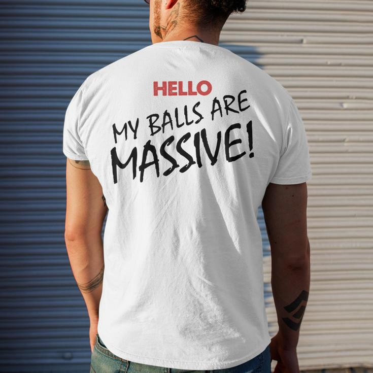 Hello My Balls Are Massive V3 Men's T-shirt Back Print Gifts for Him