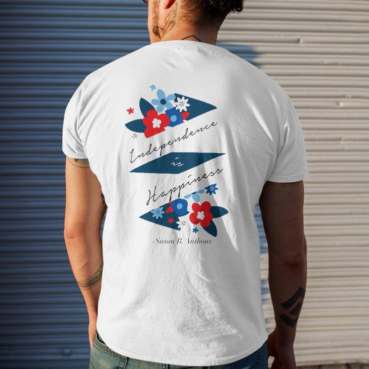 Independence Is Happiness &8211 Susan B Anthony Men's Back Print T-shirt Gifts for Him
