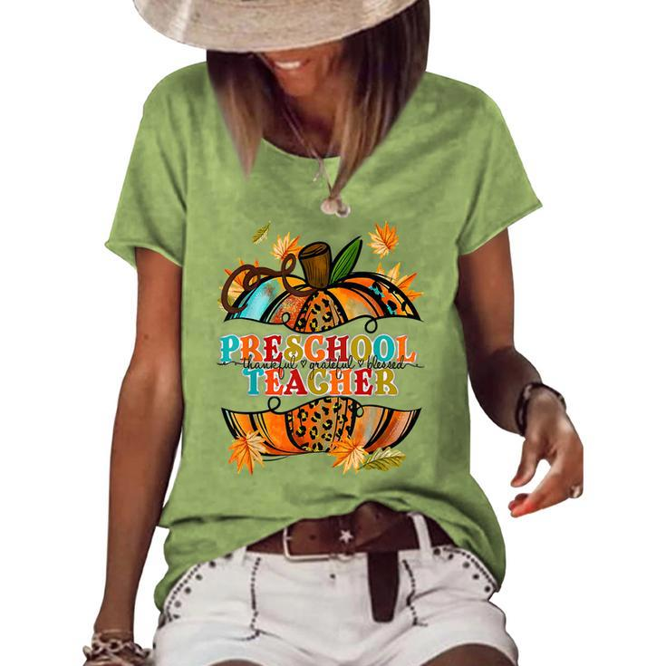 Fall Pumpkin Thankful Blessed Preschool Teacher  Women's Short Sleeve Loose T-shirt