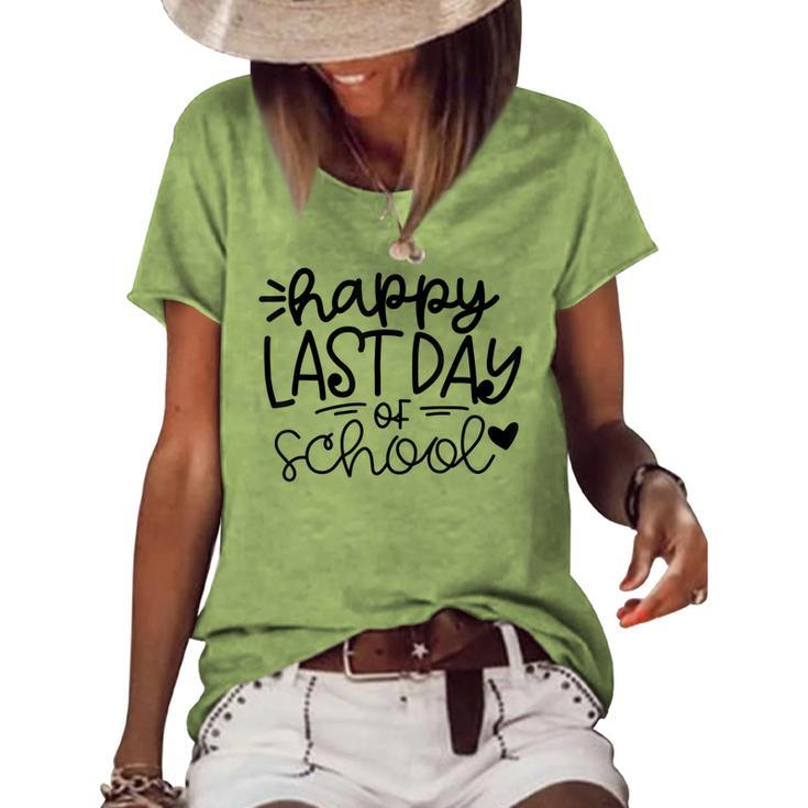 Happy Last Day Of School Kids Teacher Student Graduation V3 Women's Loose T-shirt