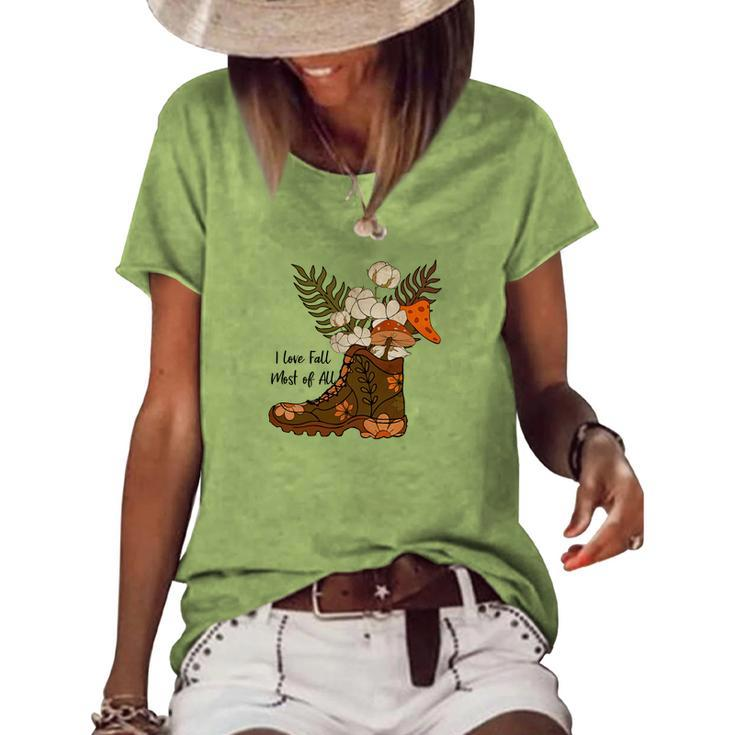 I Love Fall Most Of All Shoes Flowers Mushroom Women's Loose T-shirt