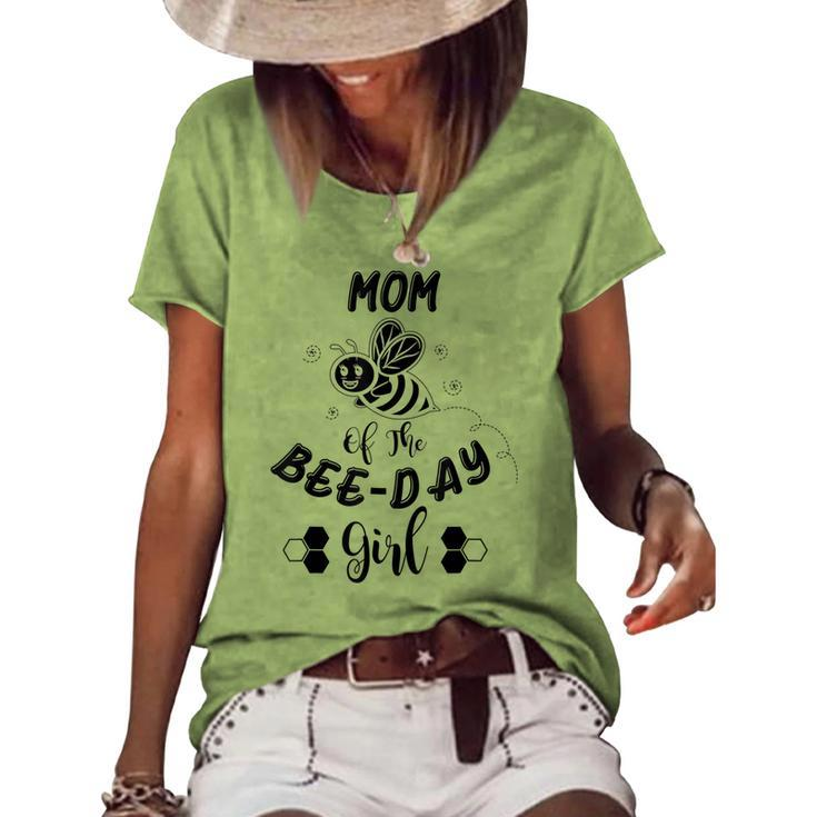 Mom Of The Bee Day Girl Birthday Women's Loose T-shirt