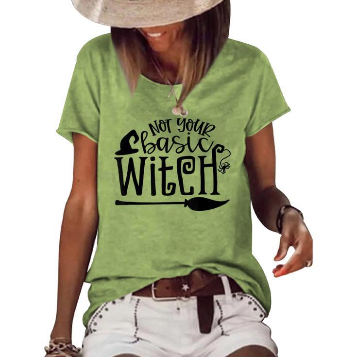 Not Your Basic Witch Witchy Witch Vibes Halloween Costume Women's Loose T-shirt
