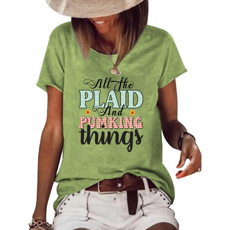 All The Plaid And Pumpkin And Things Fall Women's Loose T-shirt