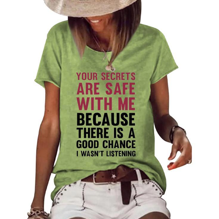 Your Secrets Are Safe V2 Women's Loose T-shirt