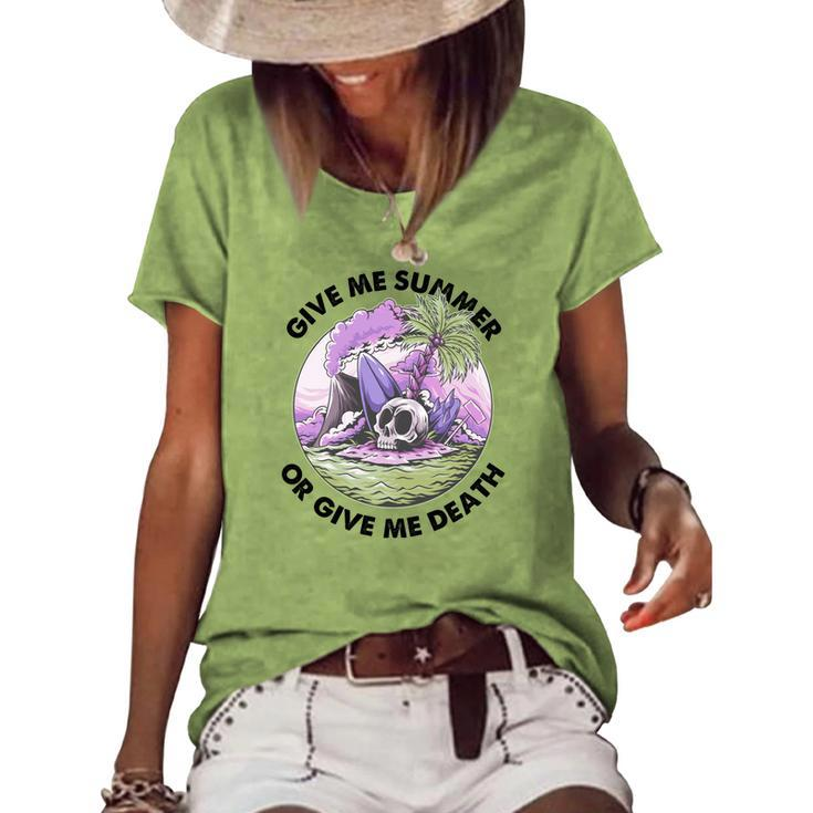Skeleton And Plants Give Me Summer Or Give Me Death Women's Loose T-shirt