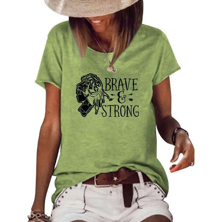 Strong Woman Brave And Strong For Dark Colors Women's Loose T-shirt