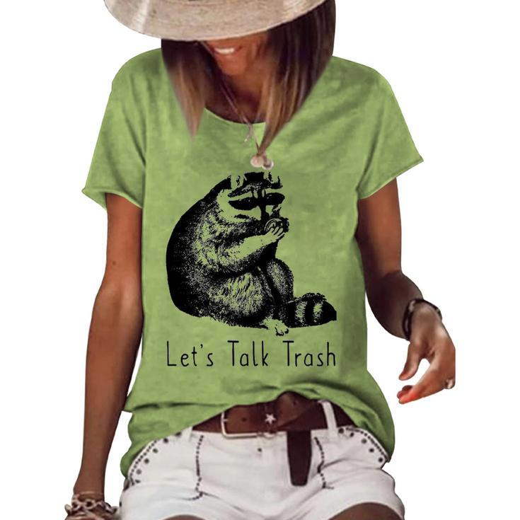 Lets Talk Trash Women's Loose T-shirt