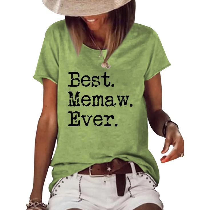 Womens Best Memaw Ever Grandmother Grandma Gift From Grandchildren Women's Short Sleeve Loose T-shirt
