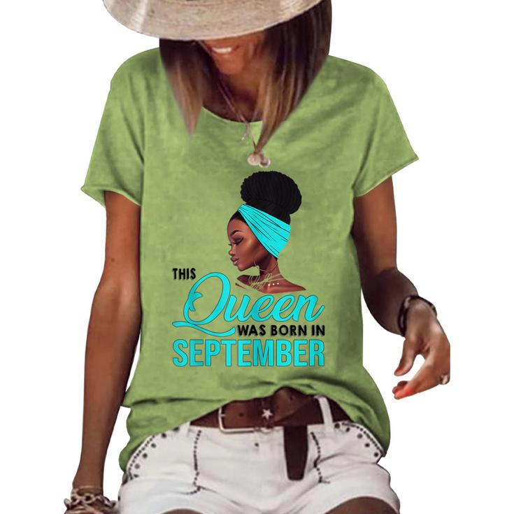 Womens This Queen Was Born In September Birthday For Black  Women's Short Sleeve Loose T-shirt