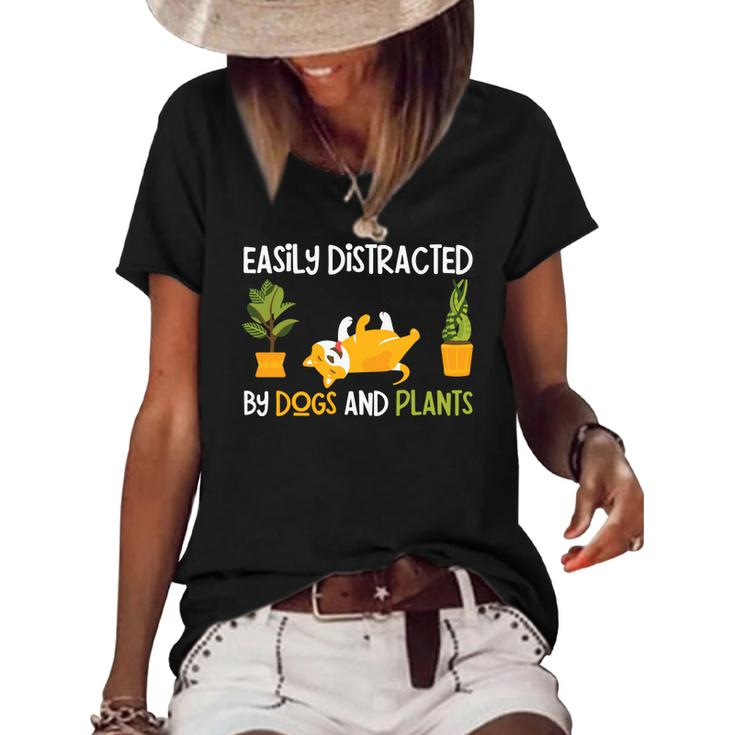 Gardening Easily Distracted By Dogs And Plants Women's Short Sleeve Loose T-shirt