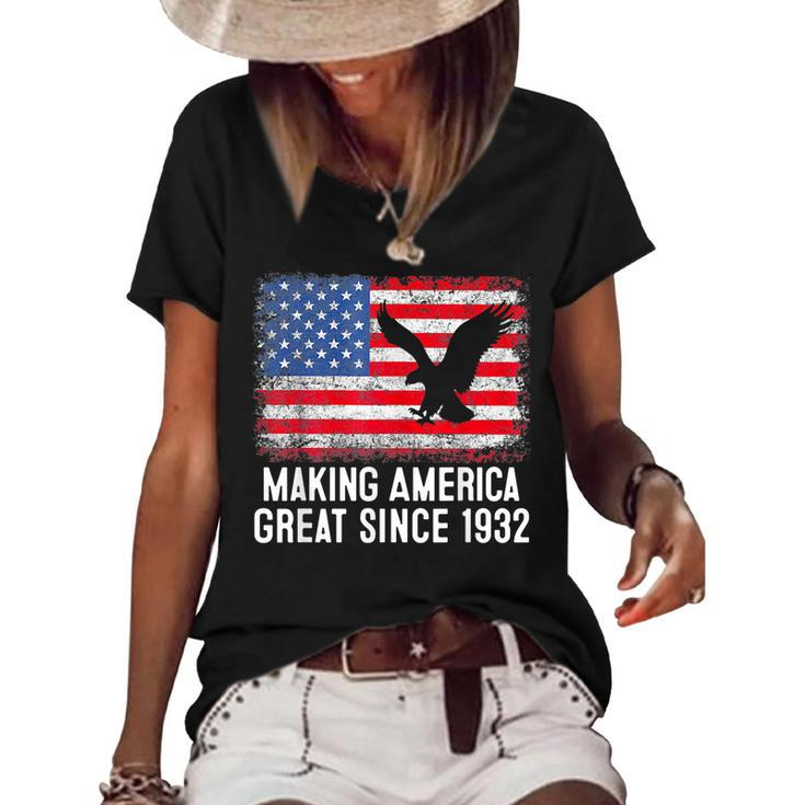 90Th BirthdayMaking America Great Since 1932  Women's Short Sleeve Loose T-shirt