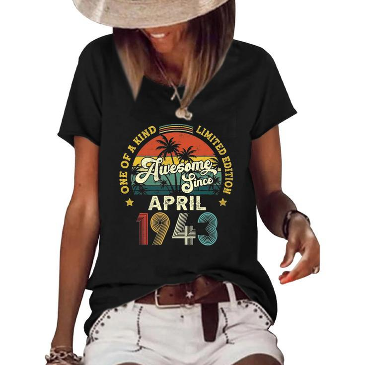 Awesome Since April 1943 Vintage 80Th Birthday For Men Women Women's Short Sleeve Loose T-shirt