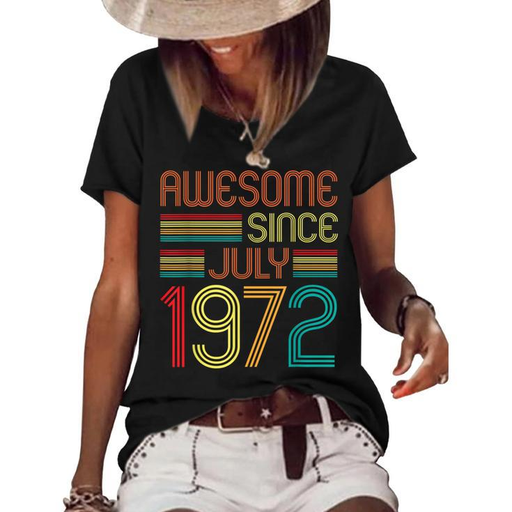 Awesome Since July 1972 Vintage 50Th Birthday 50 Years Old  Women's Short Sleeve Loose T-shirt
