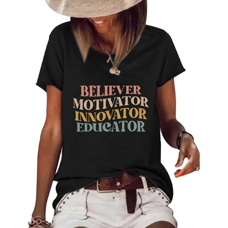 Believer Motivator Innovator Educator Retro Sarcasm Design Gift Women's Short Sleeve Loose T-shirt