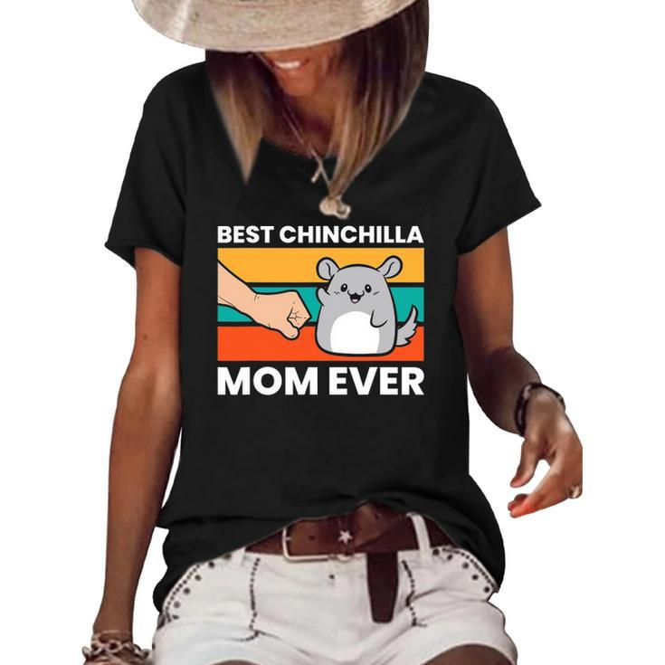 Best Chinchilla Mom Ever Funny Pet Chinchilla Women's Short Sleeve Loose T-shirt