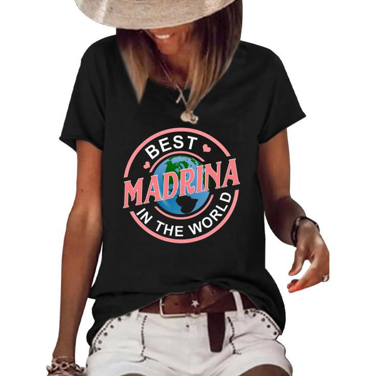 Best Madrina In The World Funny Spanish Godmother Gift Women's Short Sleeve Loose T-shirt