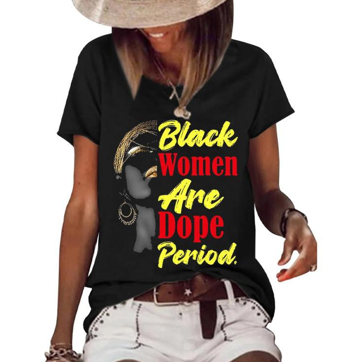 Black Women Are Dope Period  Graphic Design Printed Casual Daily Basic Women's Short Sleeve Loose T-shirt