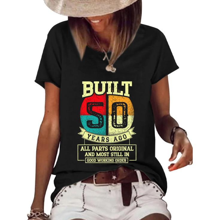Built 50 Years Ago All Parts Original Funny 50Th Birthday Graphic Design Printed Casual Daily Basic Women's Short Sleeve Loose T-shirt