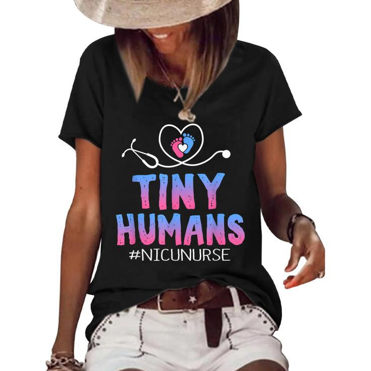 Cute Tiny Humans Neonatal Intensive Care Nicu Nurse  Women's Short Sleeve Loose T-shirt